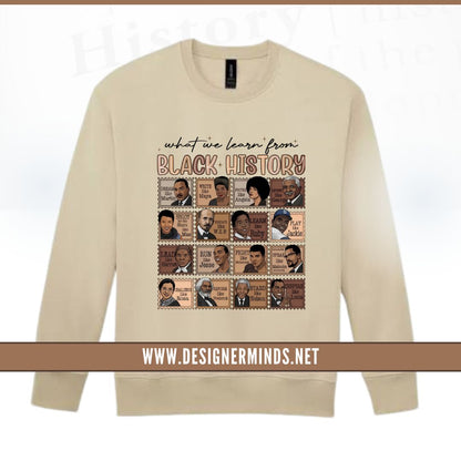 What we learn black history tee