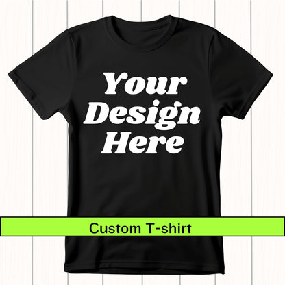 Custom t-shirt