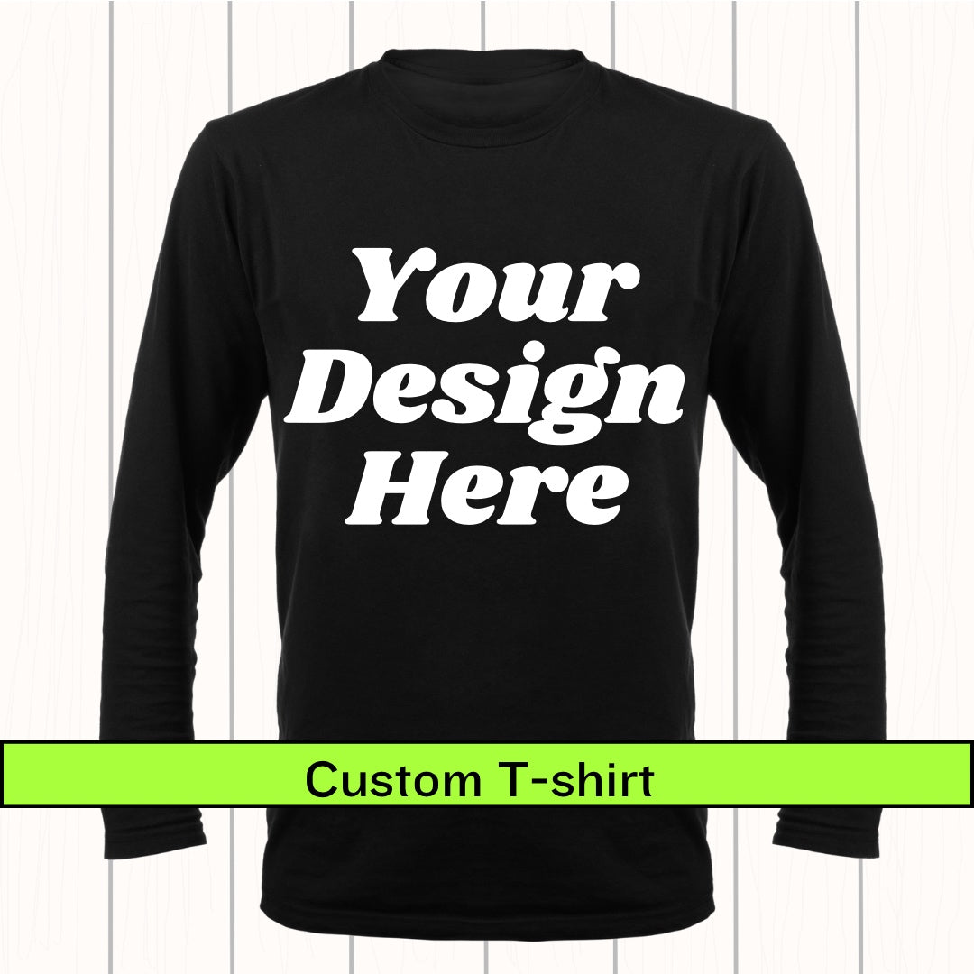 Custom long sleeve t-shirt